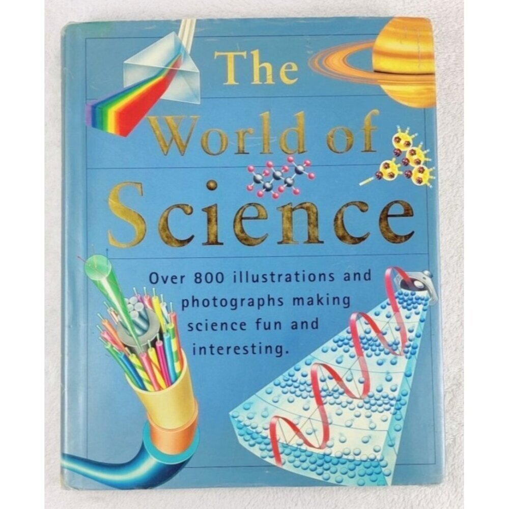 Book -The World of Science - Home Reference 800 Illustrations 04' Edition 248 Pg